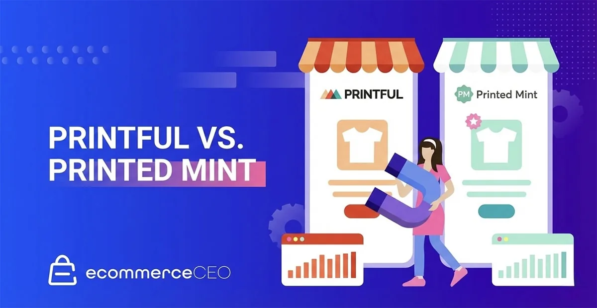 Printful vs Printed Mint 2026：选哪个平台？
