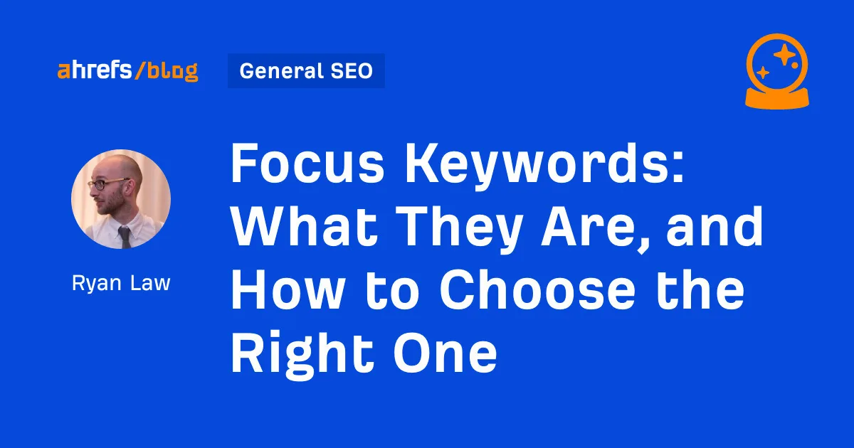 焦点关键词：它们是什么，以及如何选择正确的词