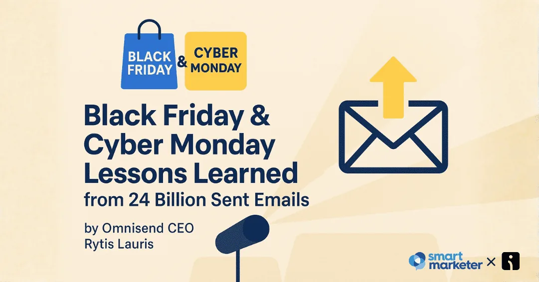 从 240 亿封邮件中总结的 Black Friday 和 Cyber Monday 实战经验