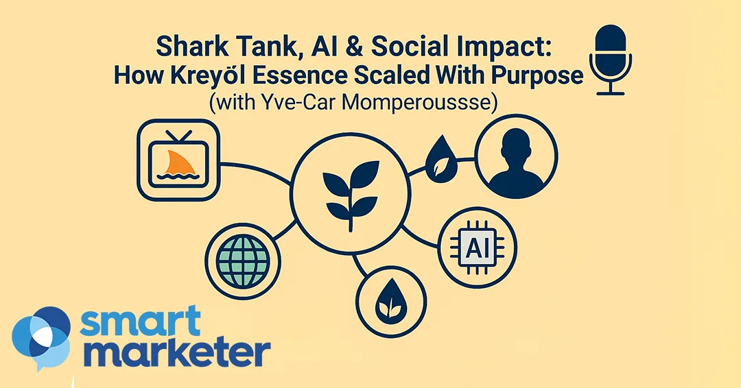 Shark Tank、AI与社会影响力：Kreyòl Essence 的使命驱动增长之路